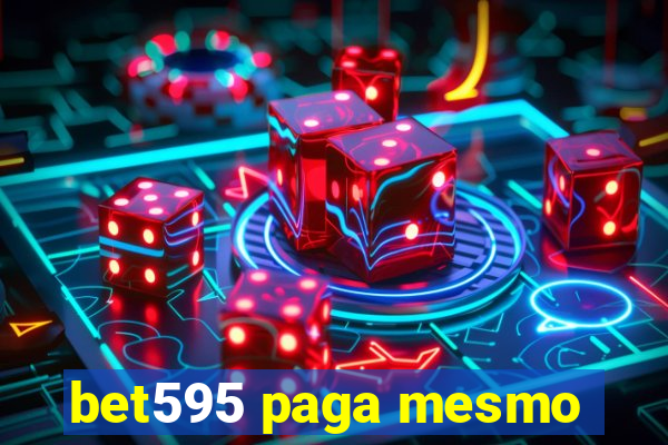 bet595 paga mesmo